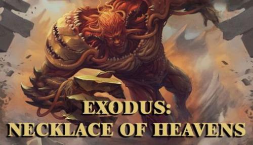 :   (Exodus: Necklace of heavens)