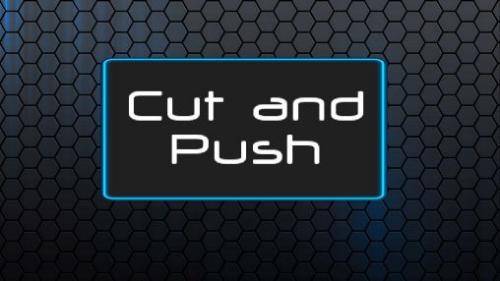 Разрезай и сбрасывай: Полная версия (Cut and push full)