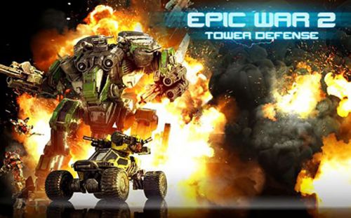 Эпическая Война ТД 2 (Epic War TD 2) v1.03.2